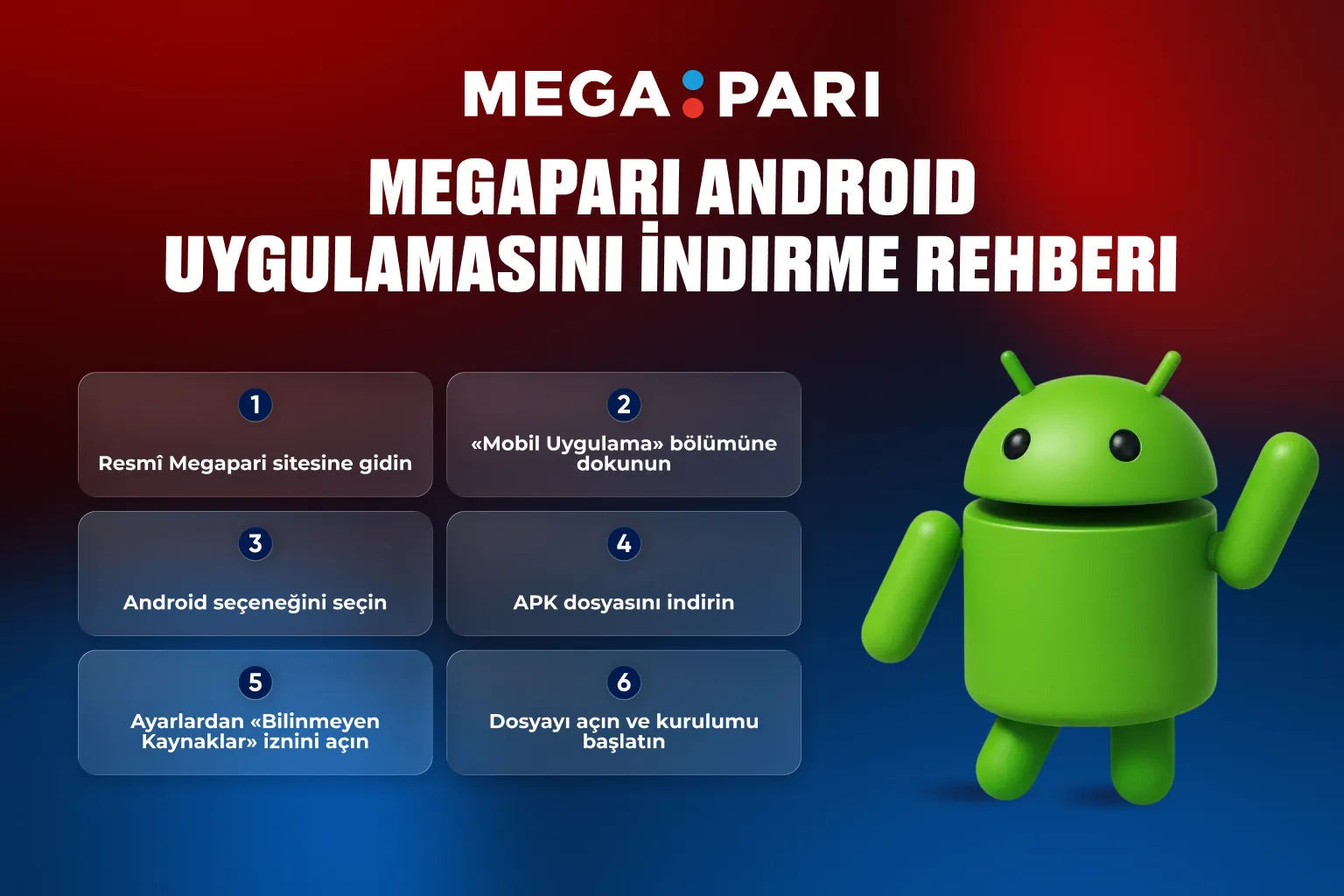 Megapari Android APK Kurulum Adımları Megapari Android uygulamasının nasıl indirilip kurulacağına dair resim